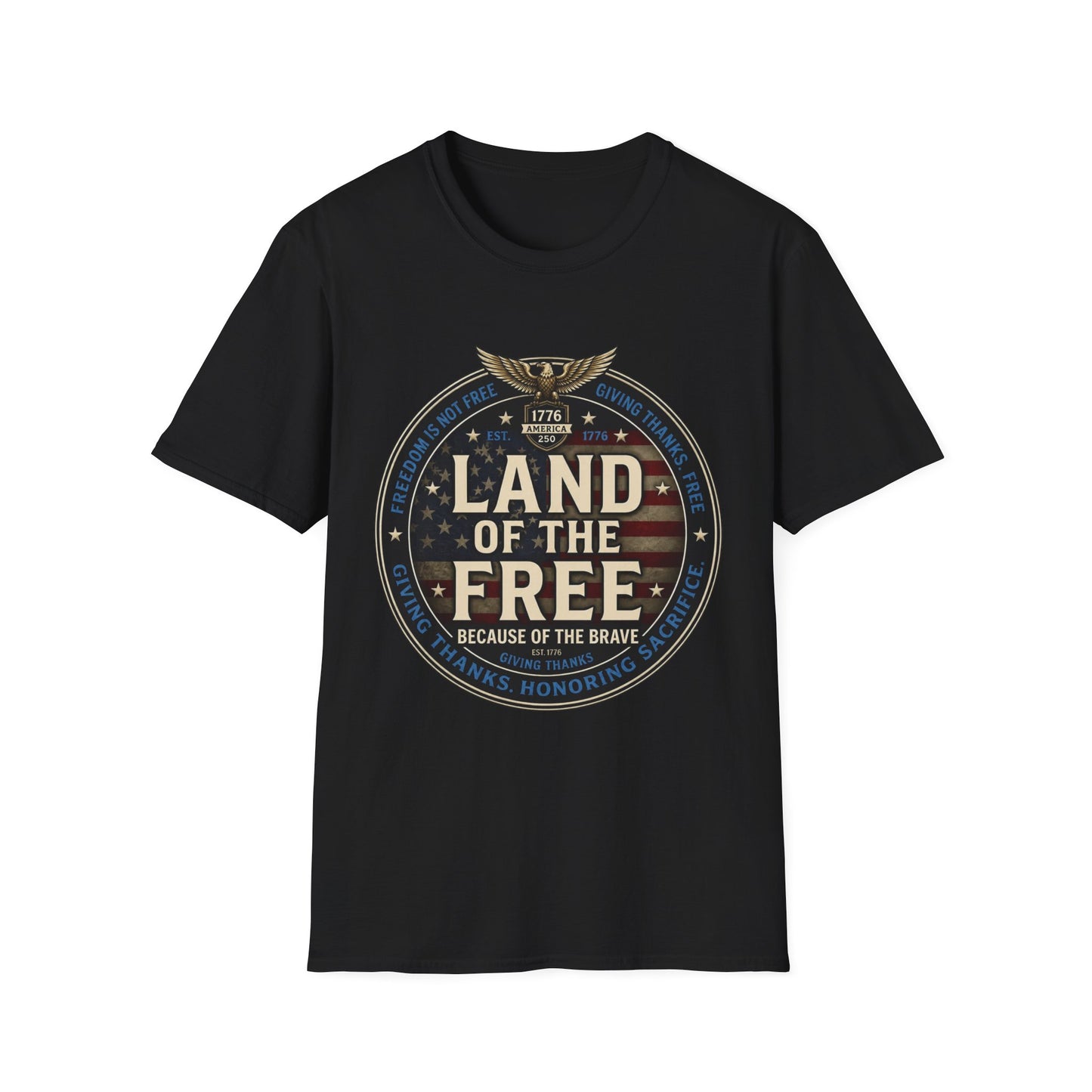 Land of the Free T-Shirt — Patriotic American Flag Emblem (Because of the Brave)