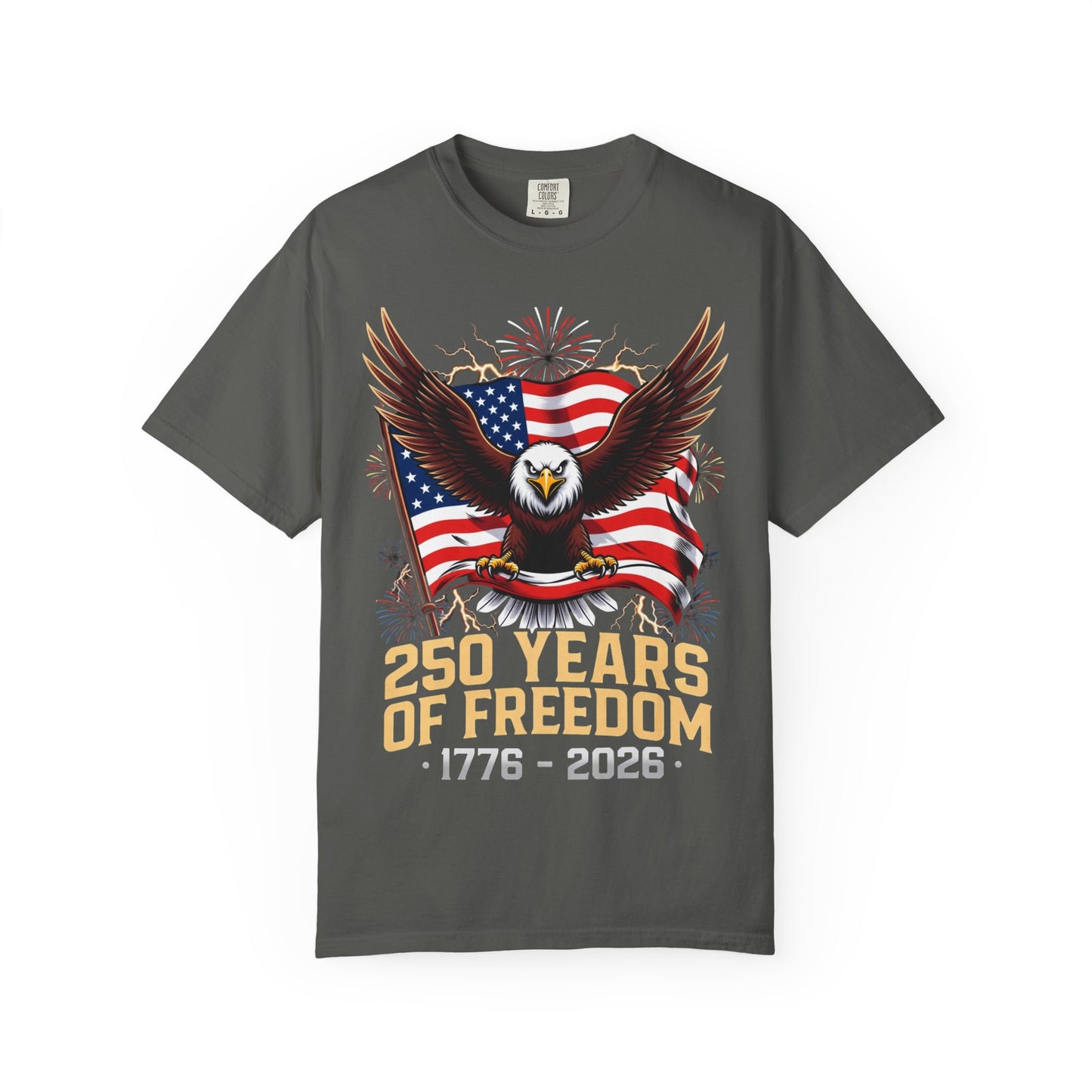 Patriotic 250 Years of Freedom T-Shirt — Eagle & American Flag (1776–2026)