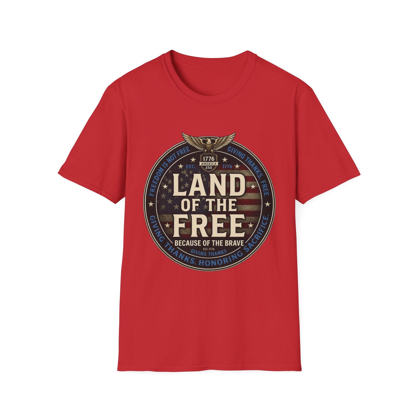 Land of the Free T-Shirt — Patriotic American Flag Emblem (Because of the Brave)