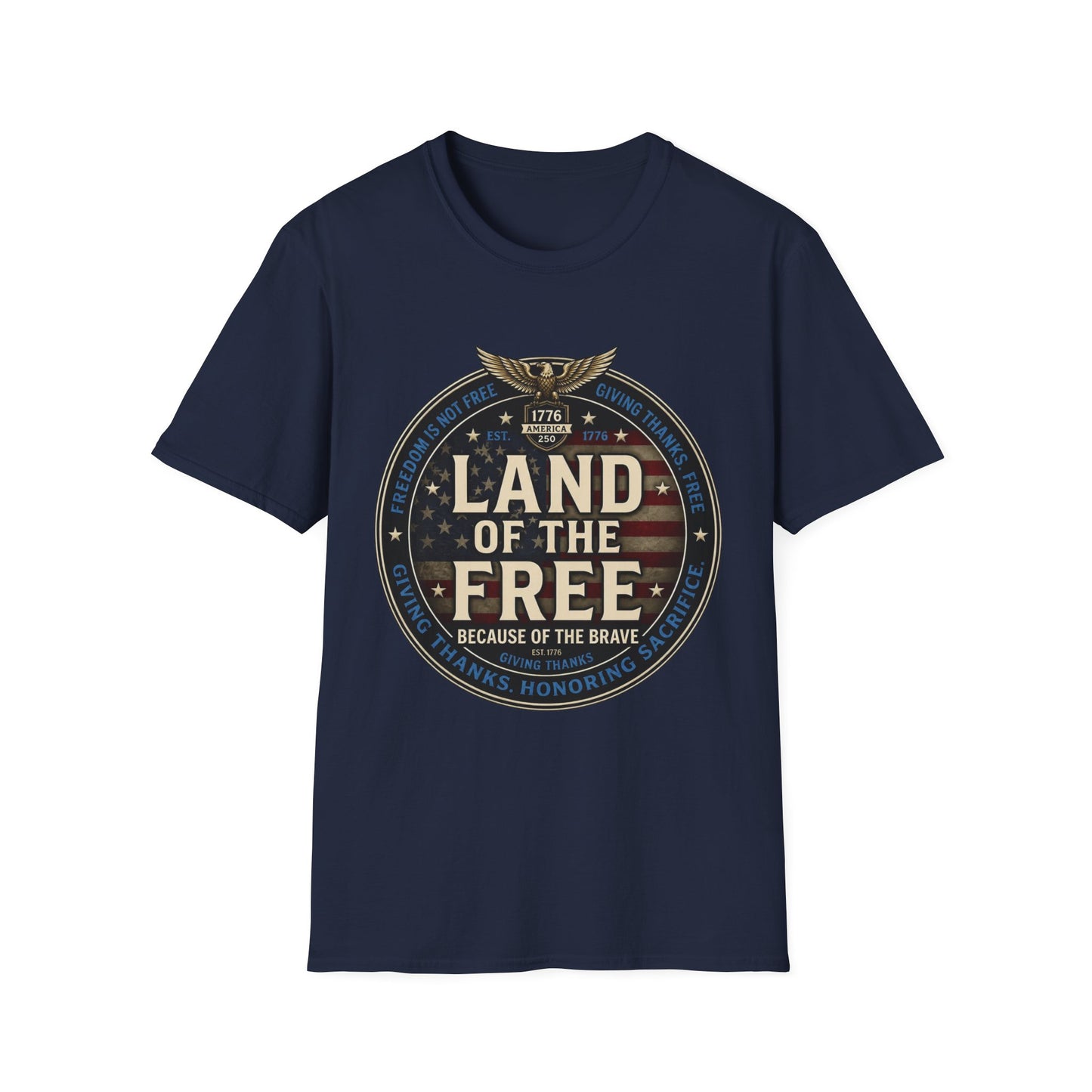 Land of the Free T-Shirt — Patriotic American Flag Emblem (Because of the Brave)