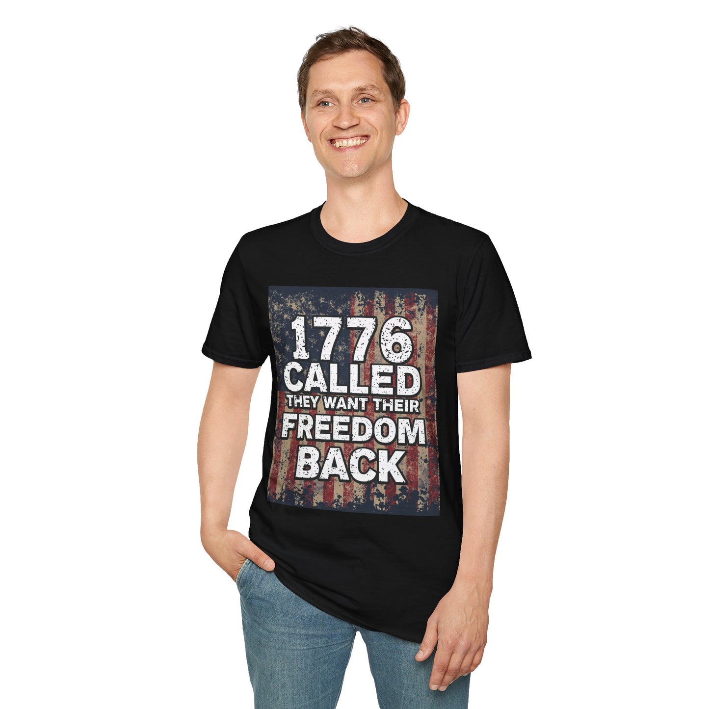 1776 Called They Want Their Freedom Back T-Shirt